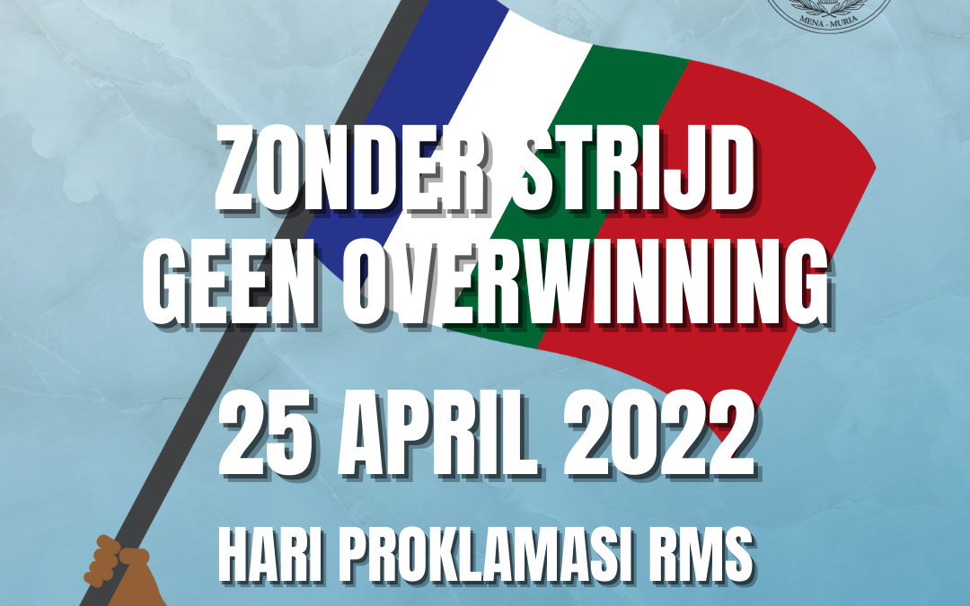 Flyer 25 april 2022 Hari proklamasi RMS